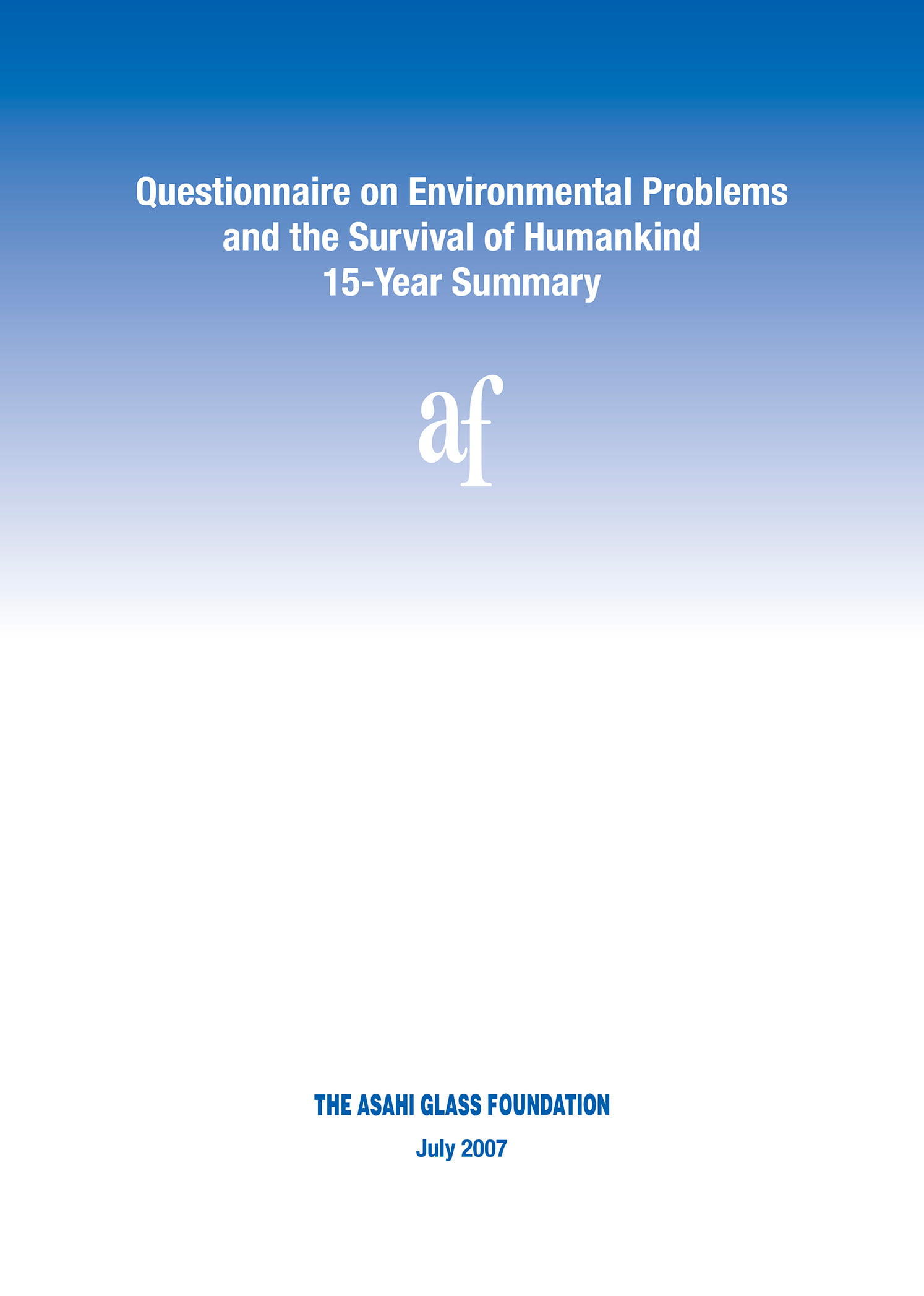Questionnaire on Environmental Problems and the Survival of Humankind 15-Year Summary